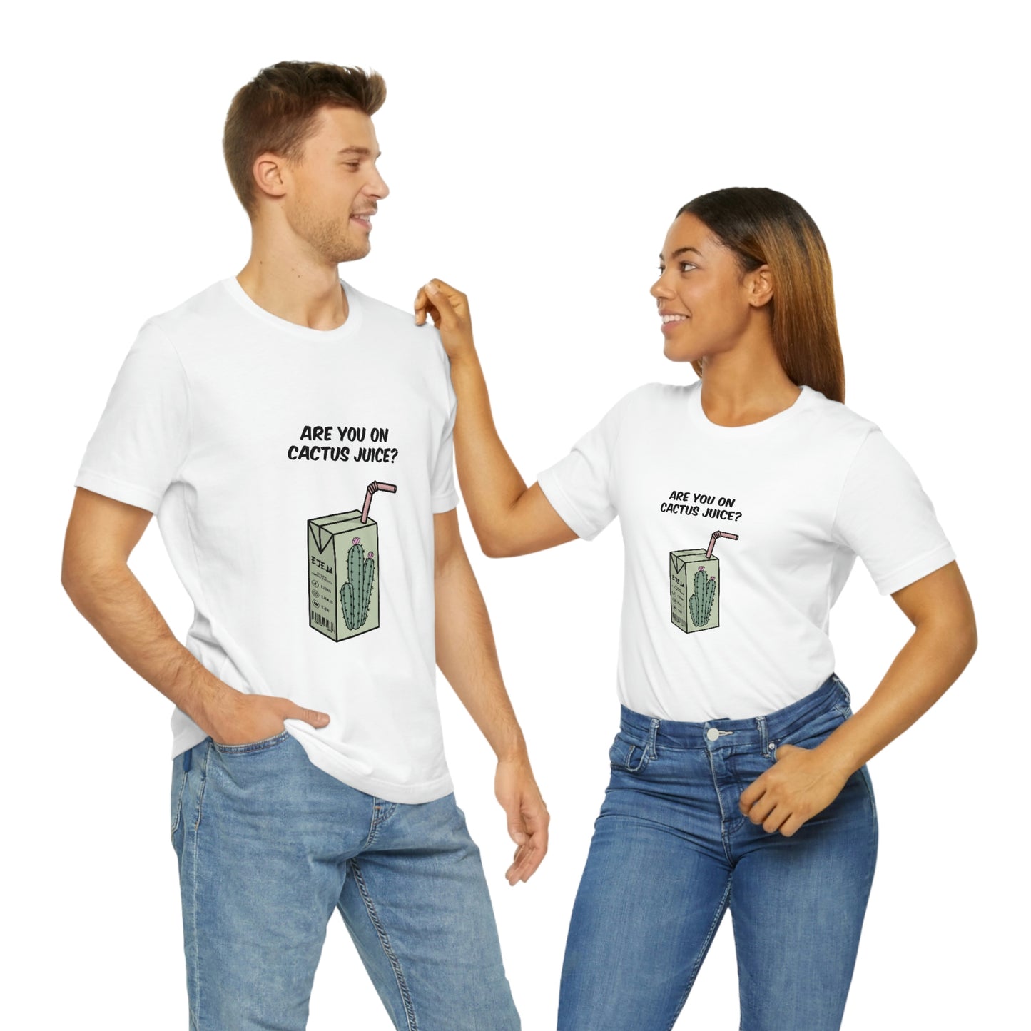 Are You on Cactus Juice Short Sleeve Tee