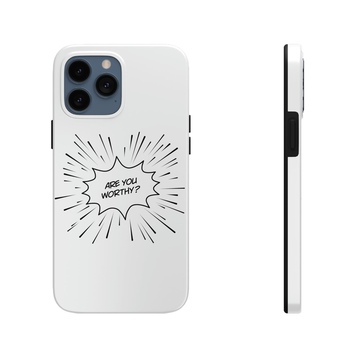 Are You Worthy Tough Phone Cases, Case-Mate