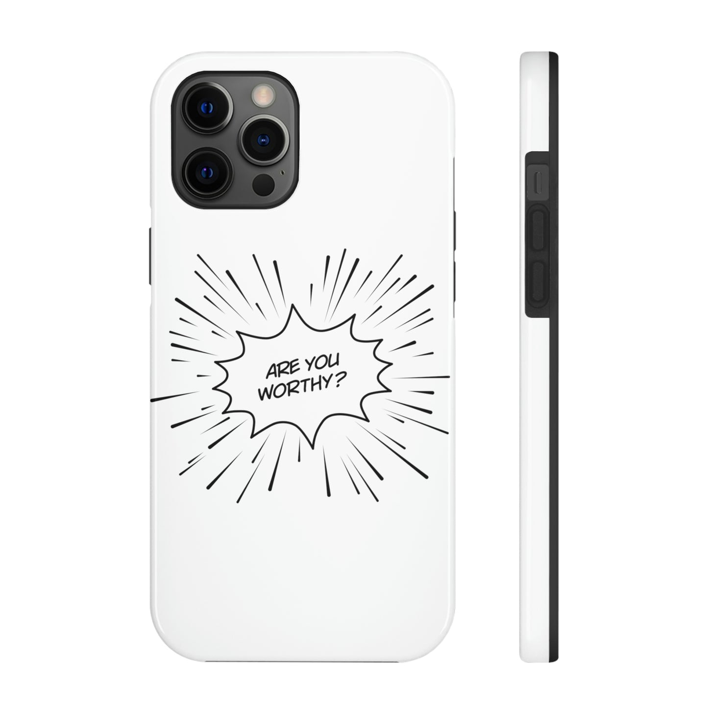 Are You Worthy Tough Phone Cases, Case-Mate