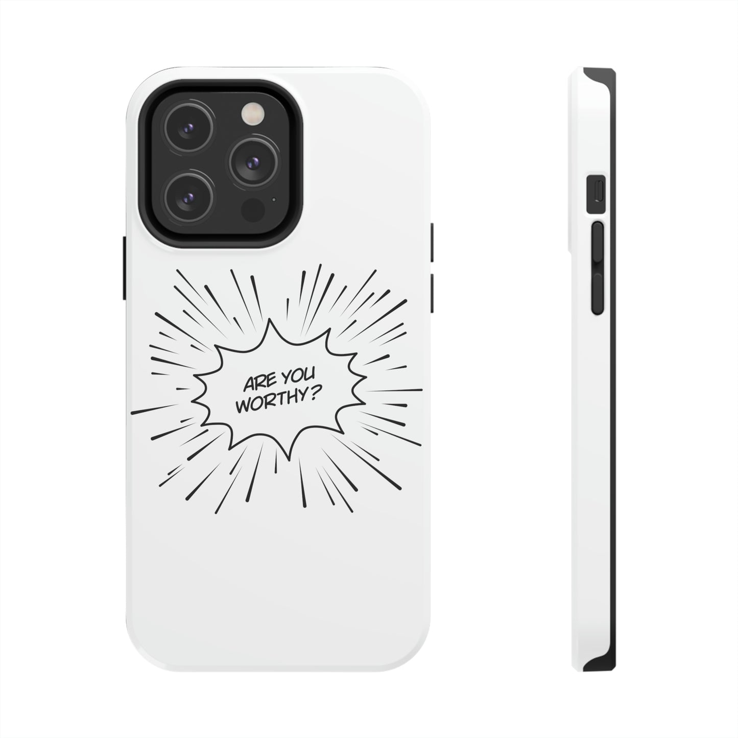 Are You Worthy Tough Phone Cases, Case-Mate