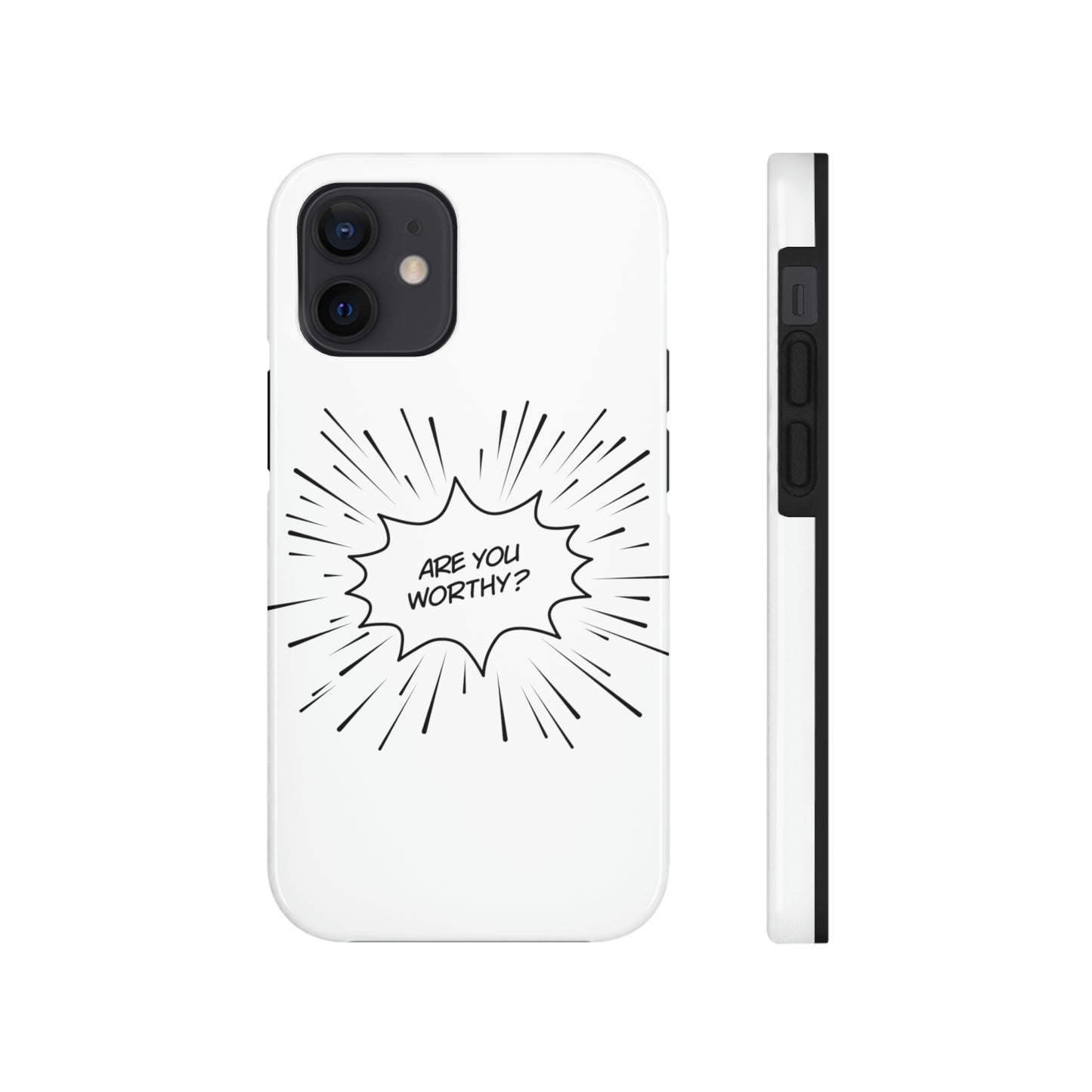 Are You Worthy Tough Phone Cases, Case-Mate