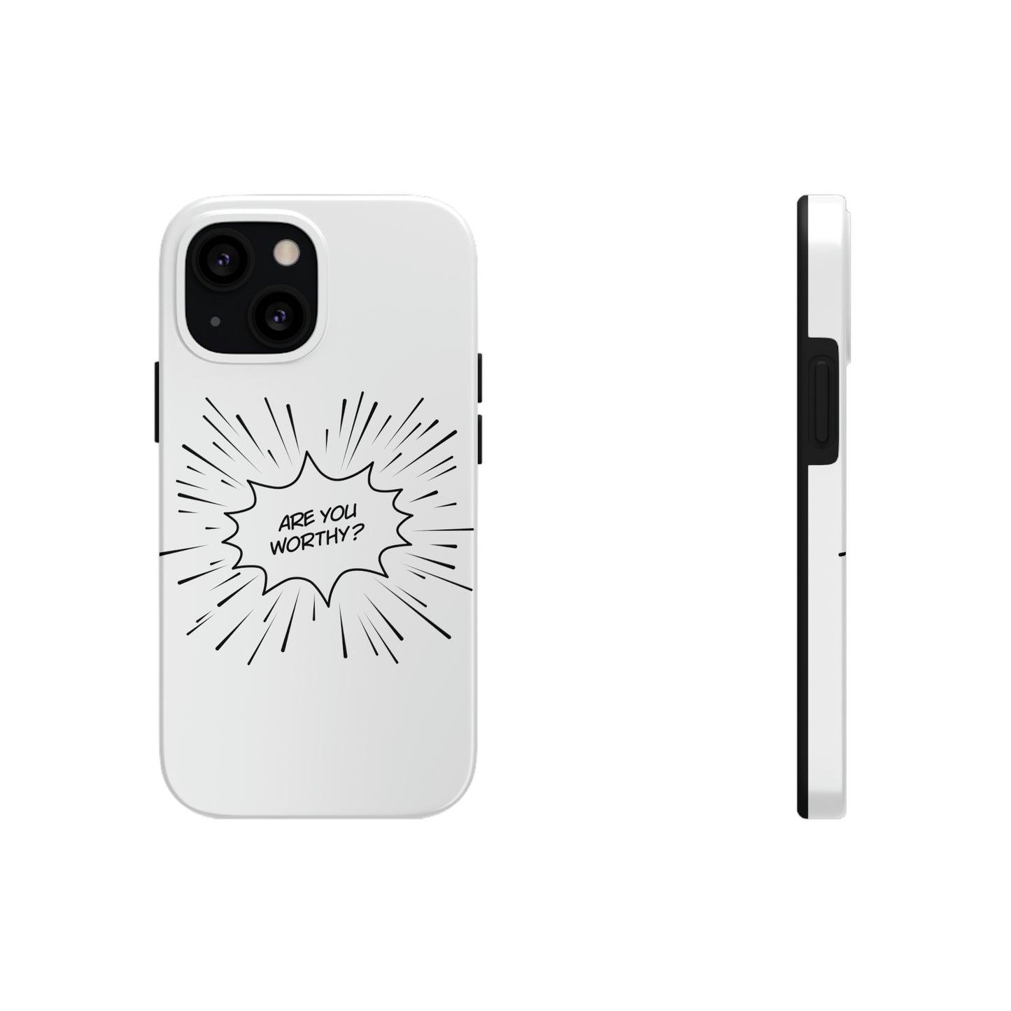 Are You Worthy Tough Phone Cases, Case-Mate