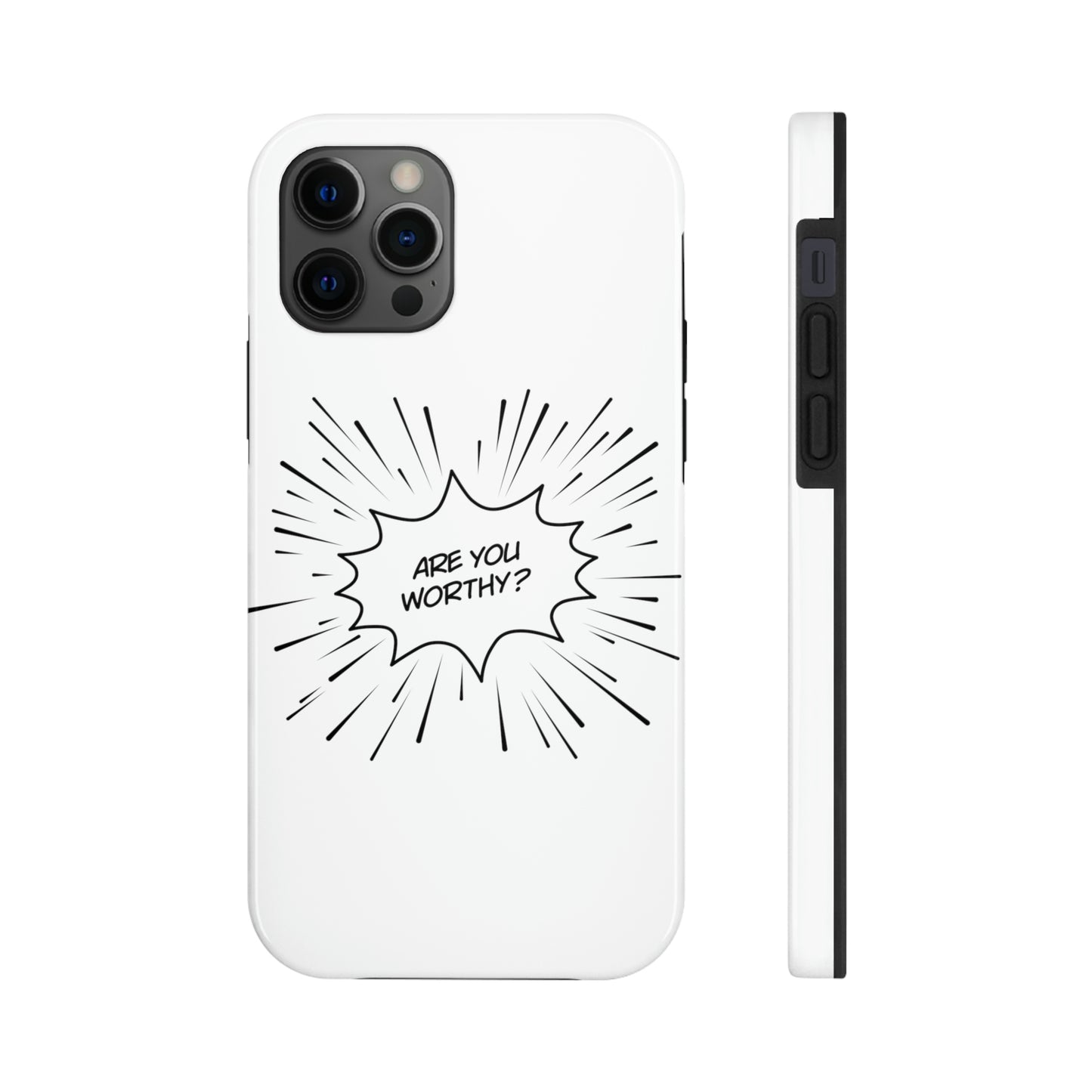 Are You Worthy Tough Phone Cases, Case-Mate